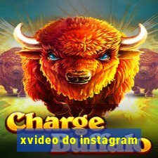 xvideo do instagram